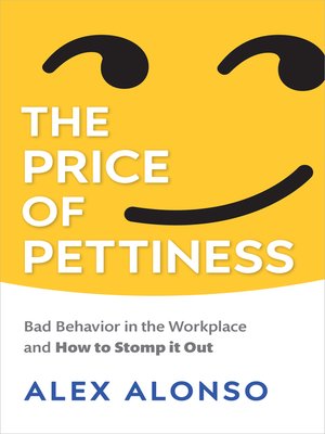 cover image of The Price of Pettiness